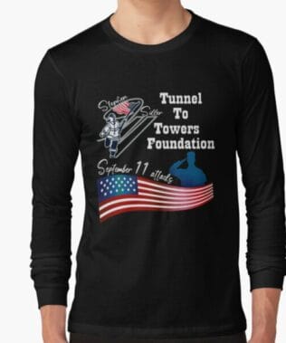 Stephen Siller Tunnel to Towers Foundation merch - Stephen Siller Tunnel to Towers Foundation clothing - Stephen Siller Tunnel to Towers Foundation apparel