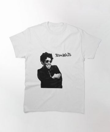 Tom waits t shirt - tom waits merch - tom waits clothing - tom waits apparel