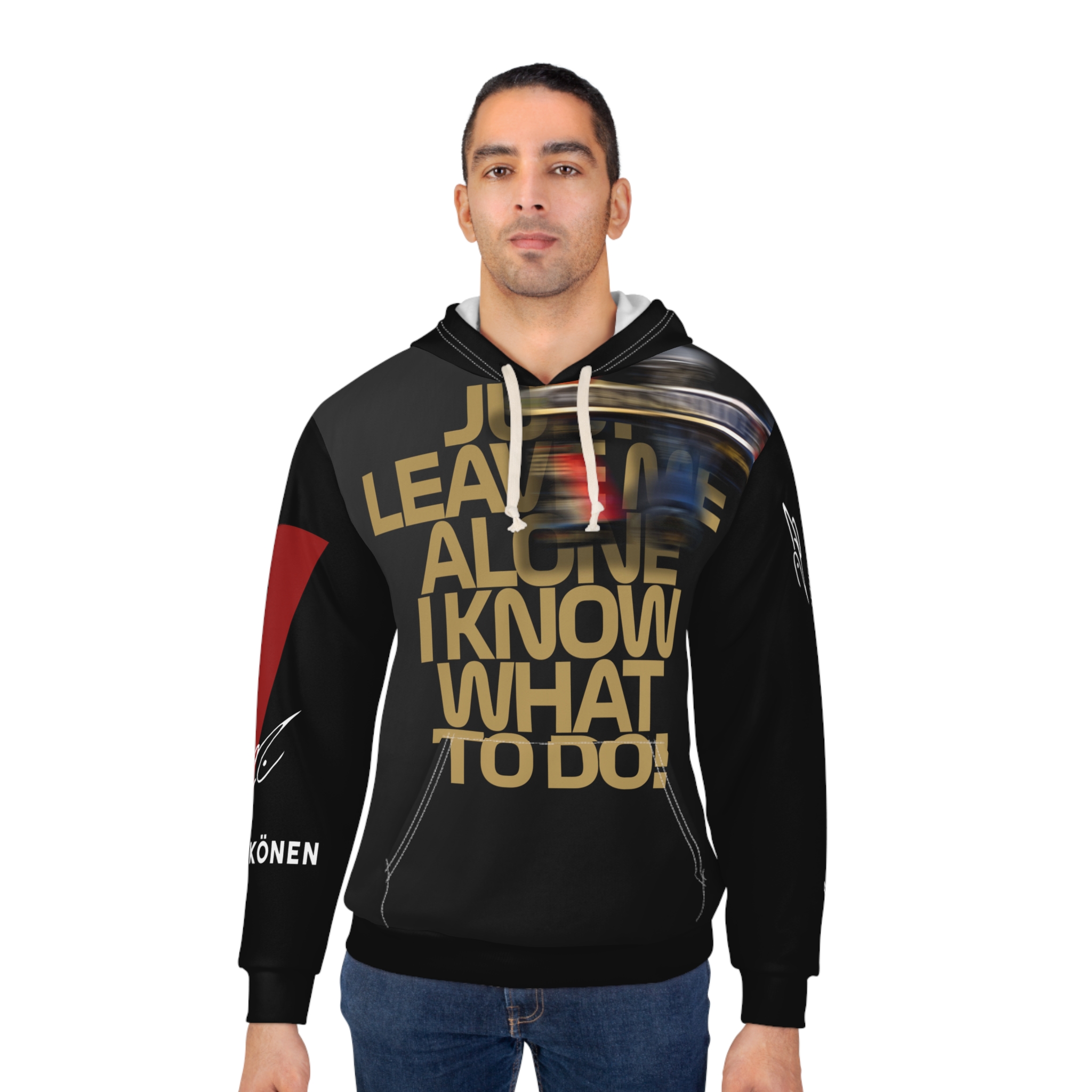 Kimi Raikkonen'S Iconic - Just Leave Me Alone, I Know What To Do Hoodie Kimi raikkonen's iconic - just leave me alone, i know what to do hoodie - image 4